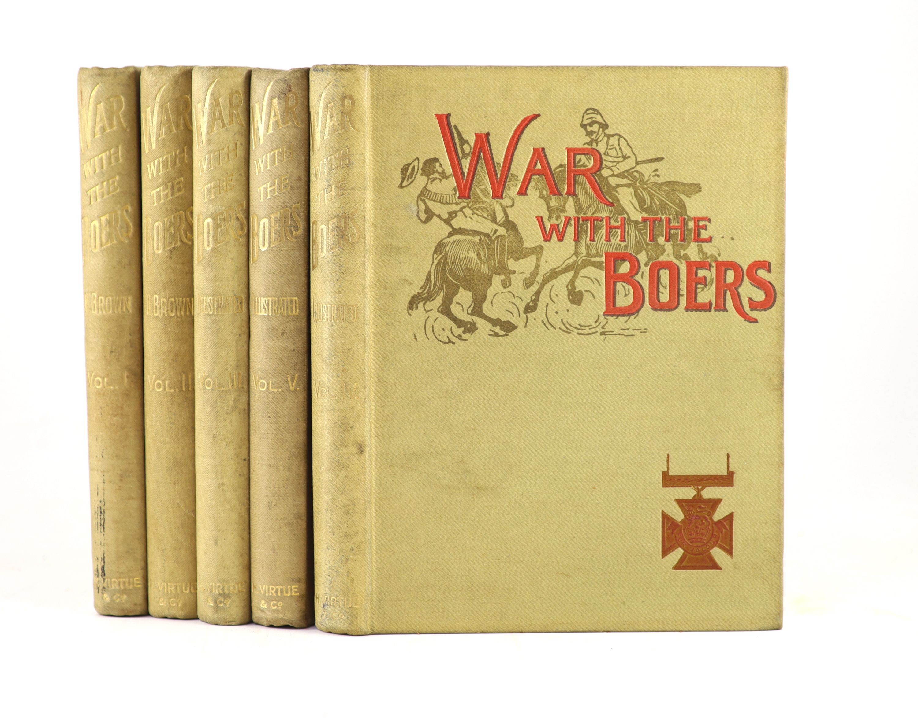 Brown, Harold - War with the Boers. An account of the past and present troubles with the South African Republics. 5 Vols. Complete with 36 plates, 20 photogravures and 12 maps (of which 1 is double page), as well as nume